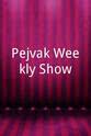 Parviz Saghizadeh Pejvak Weekly Show