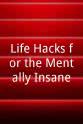 Megan Maile Green Life Hacks for the Mentally Insane