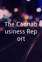 Brian James Crewe The Cannabusiness Report