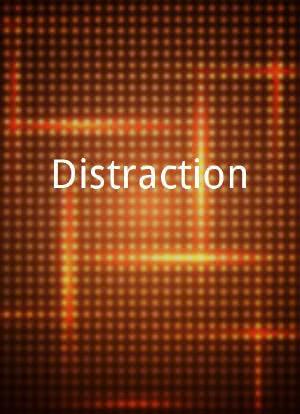 Distraction海报封面图