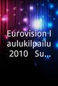 Susan Aho Eurovision laulukilpailu 2010 - Suomen Karsinta