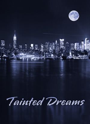 Tainted Dreams海报封面图