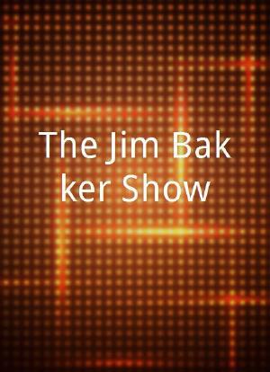 The Jim Bakker Show海报封面图