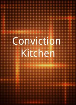 Conviction Kitchen海报封面图