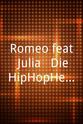 Robin Haefs Romeo feat. Julia - Die HipHopHelden