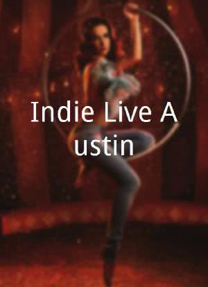 Indie Live Austin海报封面图