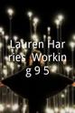 Drew Jaymson Lauren Harries: Working 9-5