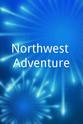 Dylan Boye Northwest Adventure