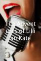 Dawn Vicknair The Adventures of Lillian Kate