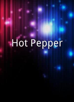 Hot Pepper海报封面图