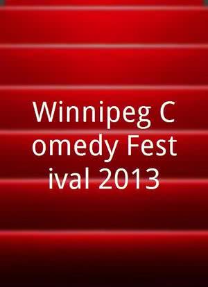 Winnipeg Comedy Festival 2013海报封面图