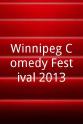 Michael Gelbart Winnipeg Comedy Festival 2013