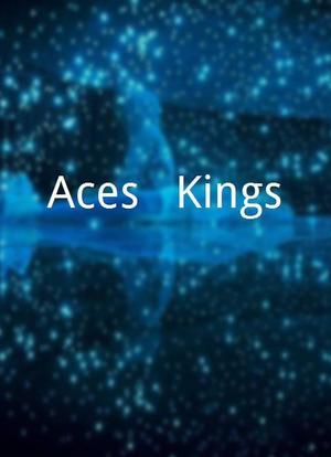 Aces & Kings海报封面图