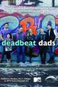 Ian Stenlake Deadbeat Dads