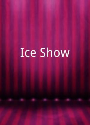 Ice Show海报封面图