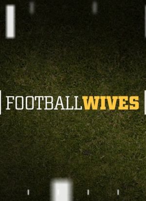 Football Wives海报封面图