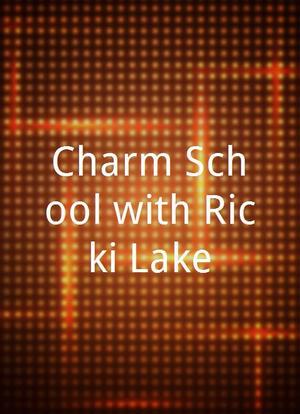 Charm School with Ricki Lake海报封面图