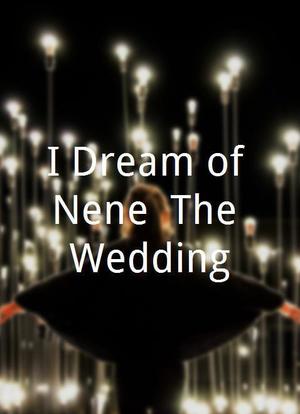 I Dream of Nene: The Wedding海报封面图