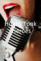 Frederick Radley Honky Tonk Heroes