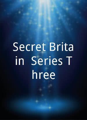Secret Britain: Series Three海报封面图