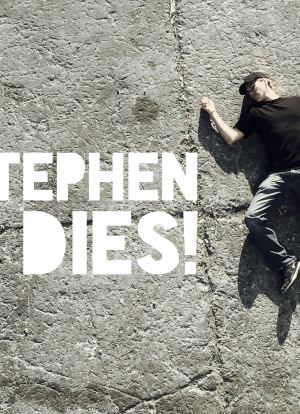 Stephen Dies!海报封面图