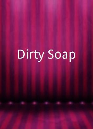 Dirty Soap海报封面图