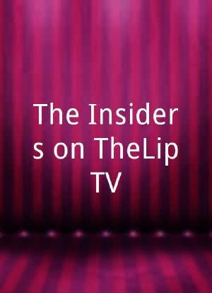The Insiders on TheLipTV海报封面图