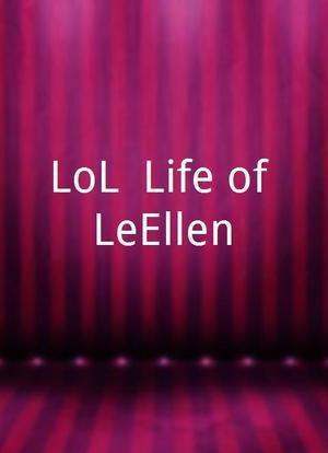 LoL- Life of LeEllen海报封面图