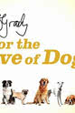 Shaun Opperman Paul O`Grady: For the Love of Dogs
