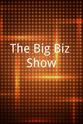James Hirsen The Big Biz Show