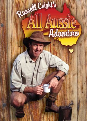 Russell Coight's All Aussie Adventures Season 1海报封面图