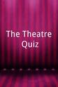 彼得·吉尔 The Theatre Quiz