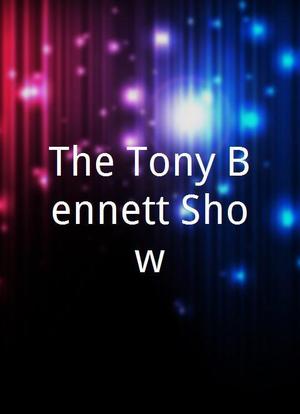 The Tony Bennett Show海报封面图