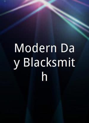 Modern Day Blacksmith海报封面图