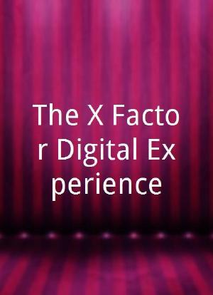 The X Factor Digital Experience海报封面图