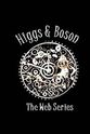 William Husbands Higgs and Boson: The Web Series