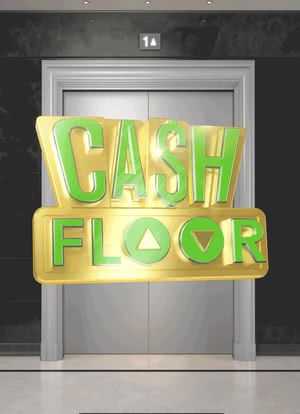 Cash Floor海报封面图