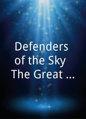 Defenders of the Sky: The Great British Airfield海报封面图