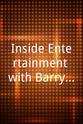 Barry Roskin Blake Inside Entertainment with Barry Blake