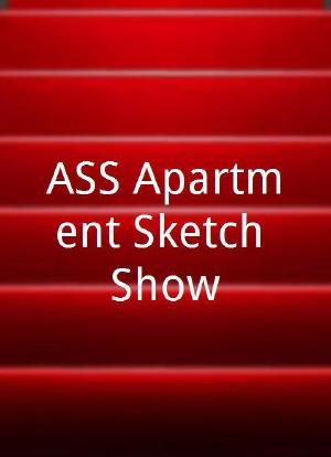 ASS Apartment Sketch Show海报封面图
