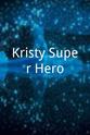 Pamela Laurie Kristy Super Hero