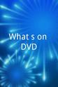 Dan Barton What's on DVD?