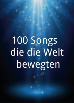 100 Songs, die die Welt bewegten海报封面图