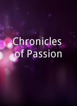 Chronicles of Passion海报封面图