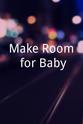 Lu Hanessian Make Room for Baby