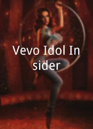Vevo Idol Insider海报封面图