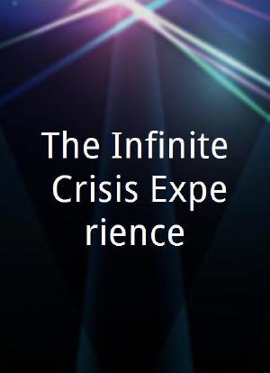 The Infinite Crisis Experience海报封面图