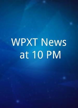 WPXT News at 10 PM海报封面图