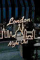Rudy Cárdenas London Night Out