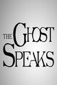 Sean Bradshaw The Ghost Speaks